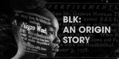 HISTORY® AND HUNGRY EYES MEDIA PRESENT A GROUNDBREAKING EXPLORATION OF CANADA'S BLACK HISTORY IN BLK: AN ORIGIN STORY, PREMIERING SATURDAY FEBRUARY 26 at 9 p.m. ET/PT
