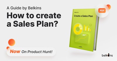 How to Create a Sales Plan by Belkins –– Now on Product Hunt! (PRNewsfoto/Belkins.io)