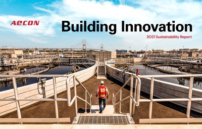 Aecon releases third annual Sustainability Report entitled Building Innovation