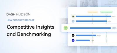 Dash Hudson announces new product release: Competitive Insights and Benchmarking (CNW Group/Dash Hudson Inc.)