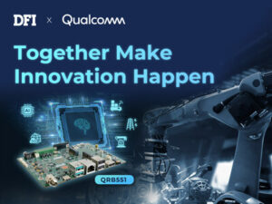 Caption: DFI exhibited the world’s first industrial grade 3.5” SBC motherboard QRB551 equipped with Qualcomm® QRB5165 for smart factory applications at Embedded World 2023.