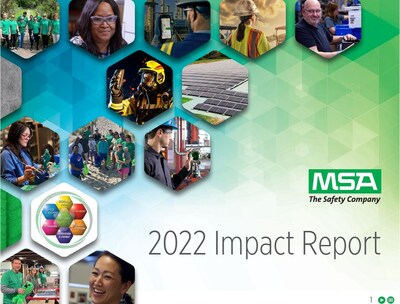 MSA Safety 2022 Impact Report: Annual report highlights efforts and milestones related to company’s socially responsible Mission of Safety.