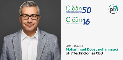 pH7 Technologies Founder and CEO Mohammad Doostmohammadi Named Clean50 and Clean16 Honouree (CNW Group/pH7 Technologies)